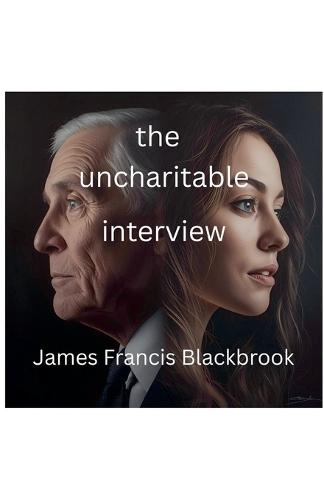 The Uncharitable Interview