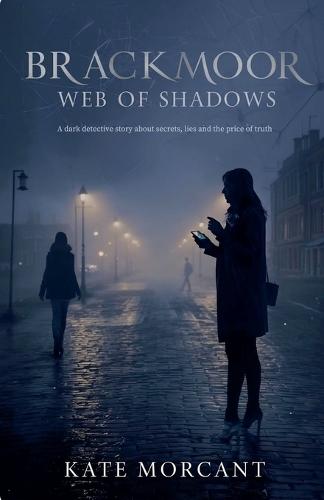Brackmoor: A Web of Shadows