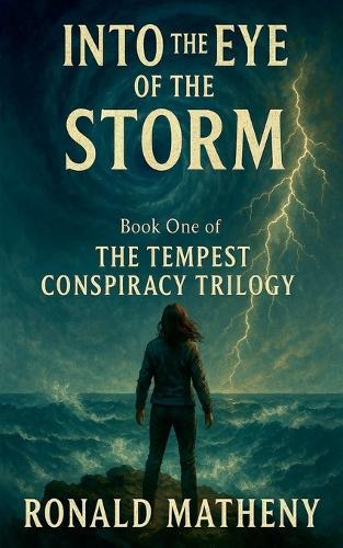 Into The Eye Of The Storm