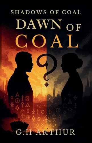 Dawn of Coal