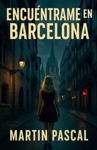 Encuéntrame en Barcelona