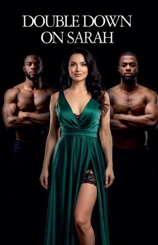 Double Down on Sarah