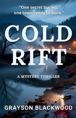 Cold Rift: a Mystery Thriller