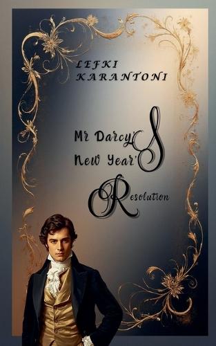 Mr Darcy's New Year's Resolution