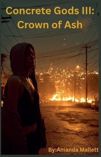 Concrete Gods III: Crown of Ash