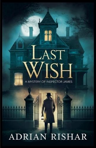 Last Wish: A Race Against Time