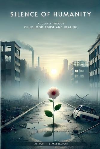 Silence of Humanity