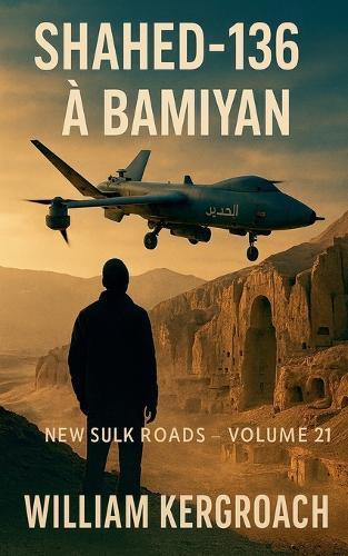 Shahed-136 à Bamiyan