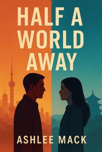 Half a World Away