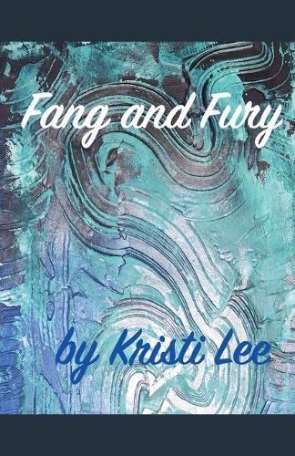 Fang and Fury