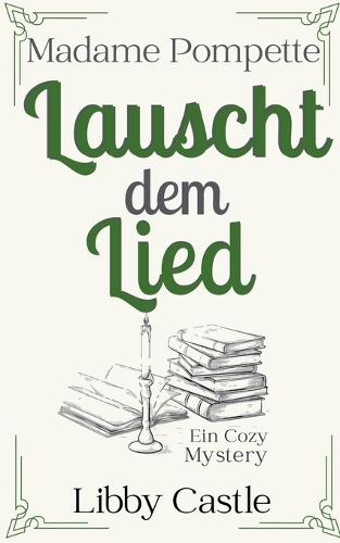 Madame Pompette Lauscht dem Lied