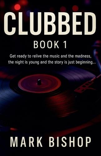 Clubbed - Book 1