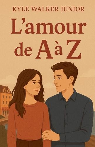 L'amour de A à Z
