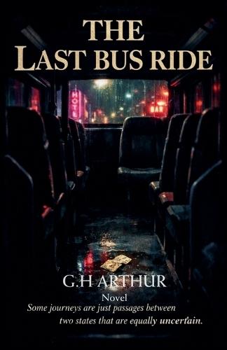The Last Bus Ride
