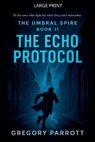 The Echo Protocol