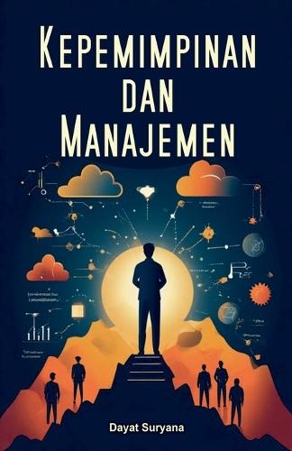 Kepemimpinan dan Manajemen