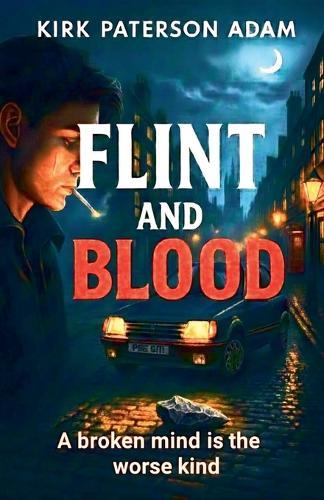 Flint And Blood