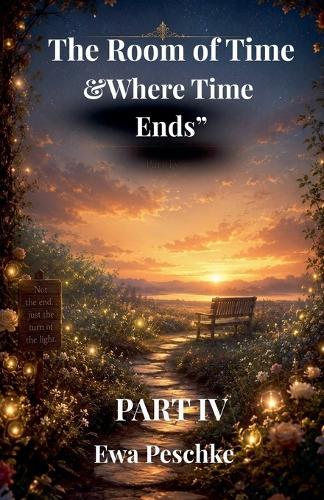 ""Time Room&Where Time Ends"" Part IV