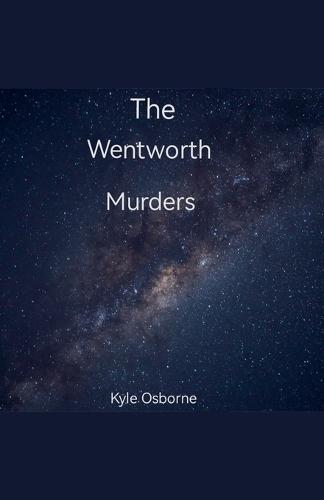 The Wentworth Murders