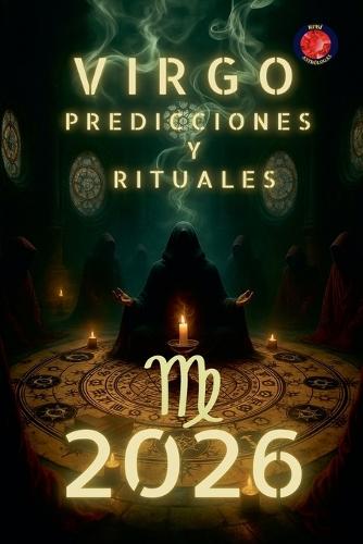 Virgo Predicciones y Rituales 2026