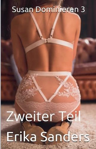 Susan Dominieren 3 Zweiter Teil