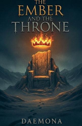The Ember and the Throne