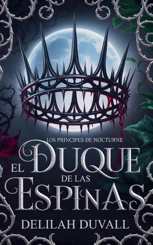 El Duque de las Espinas