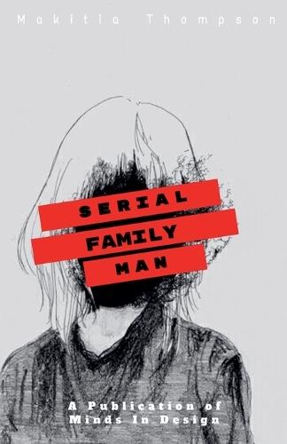 Serial Family Man
