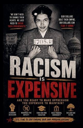 Racism is Expensive