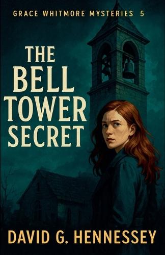 The Bell Tower Secret