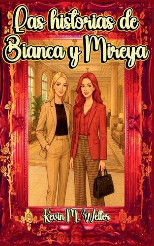 Las historias de Bianca y Mireya