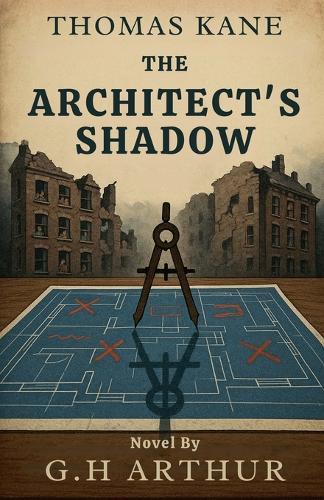 The Architect's Shadow