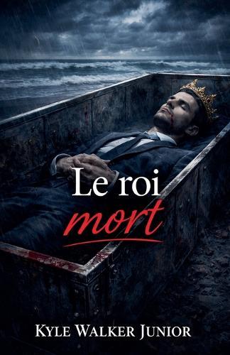 Le roi mort