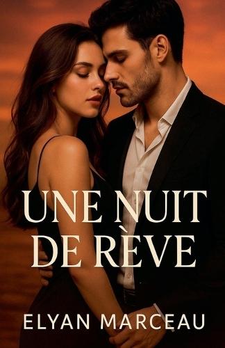 Une nuit de rêve