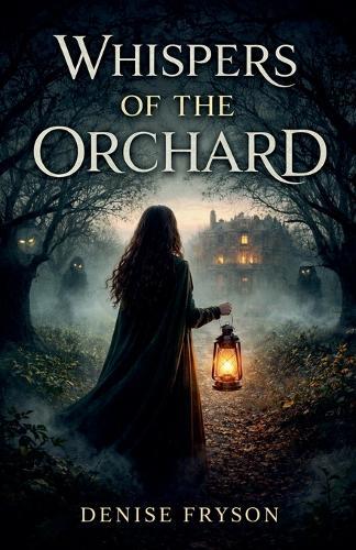 Whispers Of The Orchard