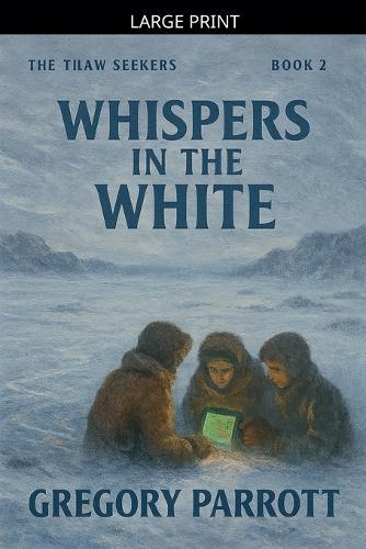Whispers in the White