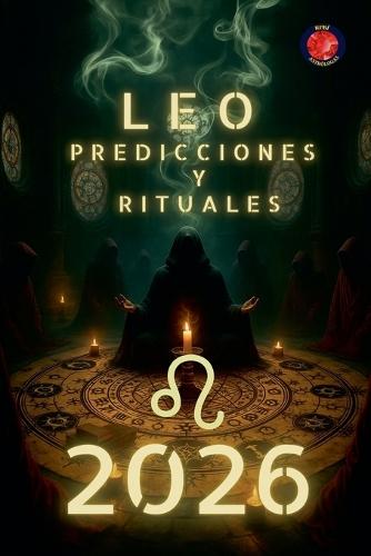 Leo Predicciones y Rituales 2026