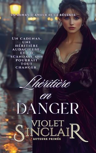 L'heritiere en Danger