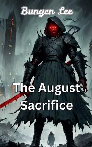 The August Sacrifice