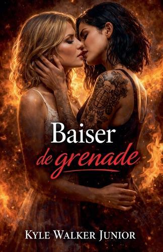 Baiser de grenade