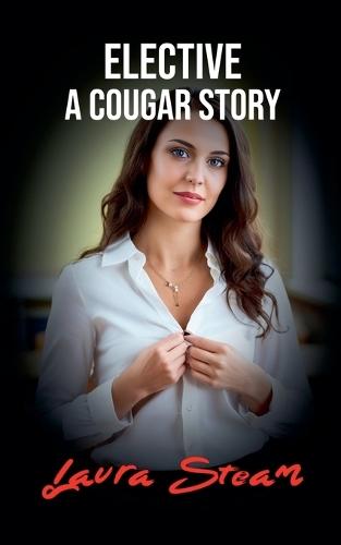 Elective: A Cougar Story
