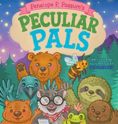 Penelope P. Possum's Peculiar Pals