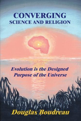 Converging Science and Religion