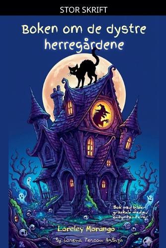​Boken om de dystre herregårdene