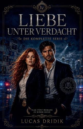 Liebe unter Verdacht: Die komplette Serie