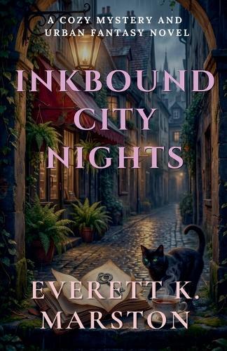 Inkbound City Nights: a Cozy Mystery and Urban Fantasy Novel