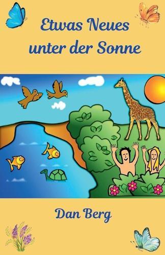 Etwas Neues unter der Sonne