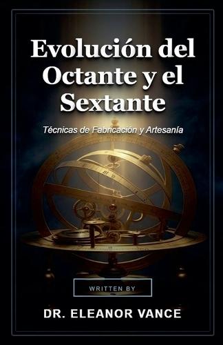 Evolución del Octante y el Sextante