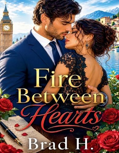 Fire Between Hearts