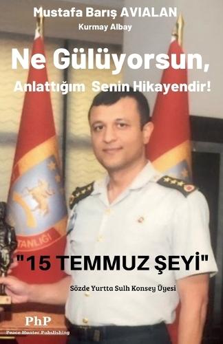 Ne Gülüyorsun, Anlattığım Senin Hikayendir!